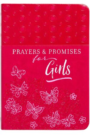 Prayers & Promises for Girls
